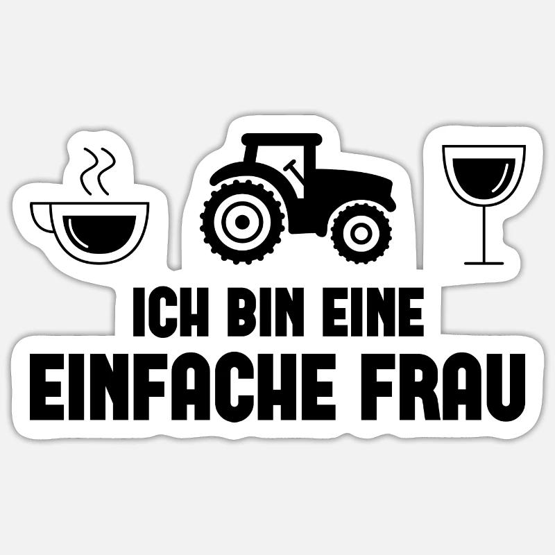 Ich bin ein Einfache Frau - (2) Sticker Größe S (10 x 10 cm)