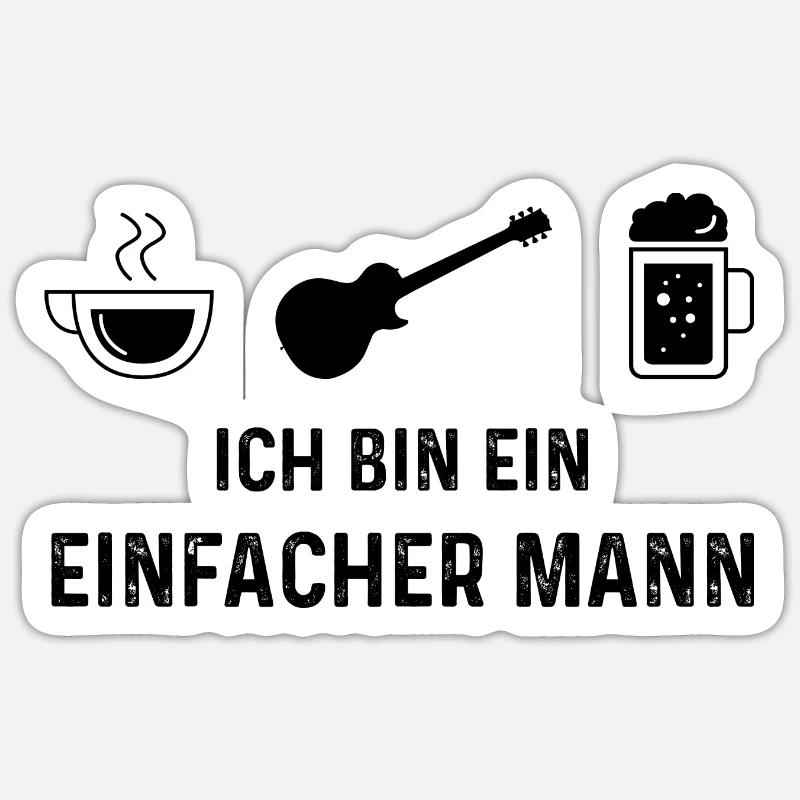 Ich bin ein Einfacher Mann - - Sticker Größe S (10 x 10 cm) - Mattweiß