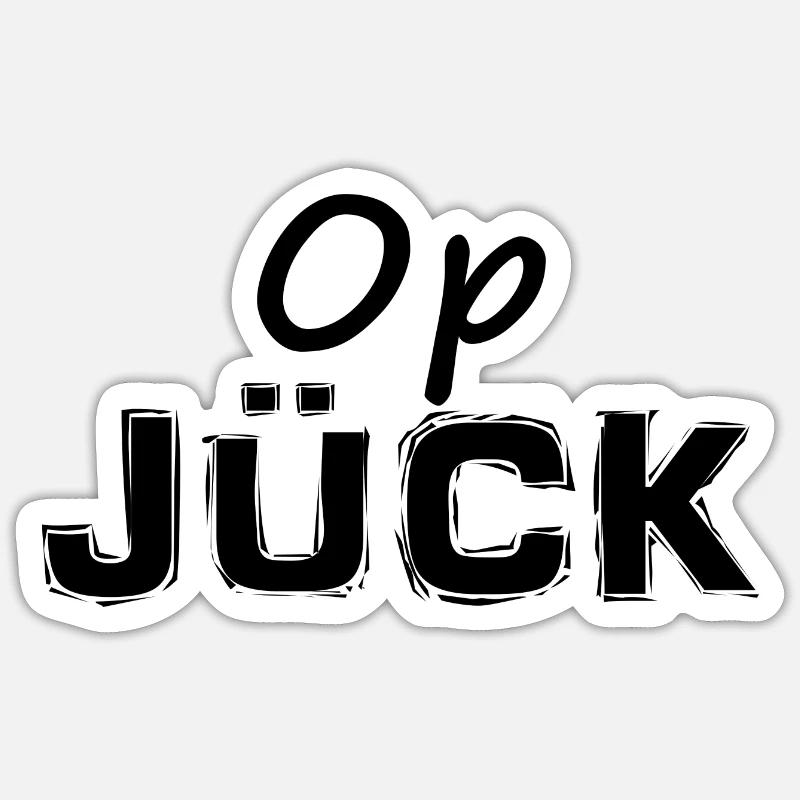 Kölsch - Dialekt - Spruch - Sticker Größe S (10 x 10 cm) - Mattweiß