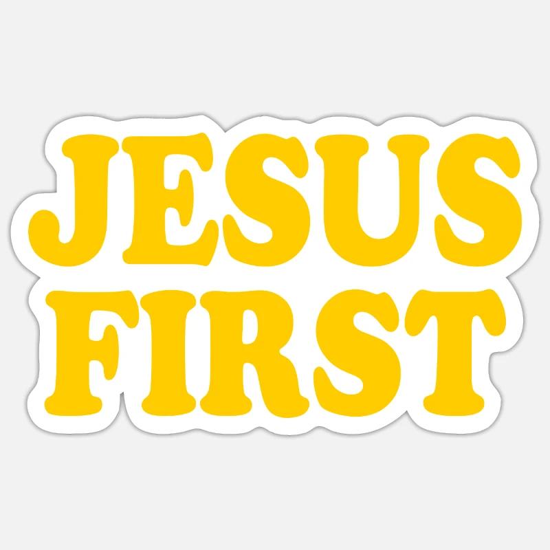 Jesus first Sticker Größe S (10 x 10 cm)