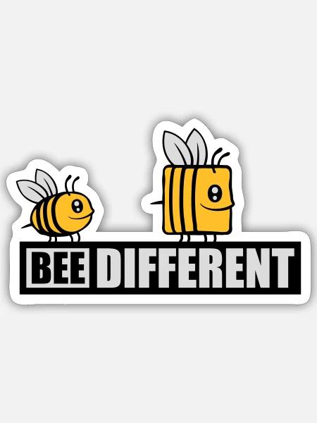 bee different Spruch Zitat - Sticker Größe S (10 x 10 cm) - Mattweiß