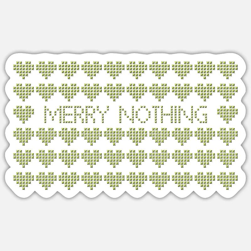 merry nothing - Sticker Größe S (10 x 10 cm) - Mattweiß