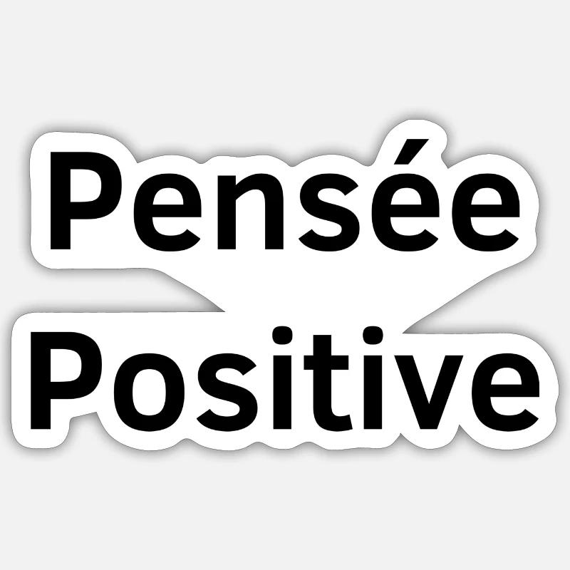 Pensée Positive Sticker taille S (10 x 10 cm)