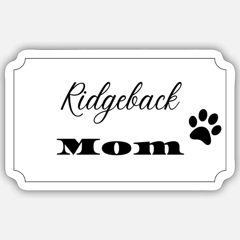 Ridgeback Mom - Sticker Größe S (10 x 10 cm) - Mattweiß