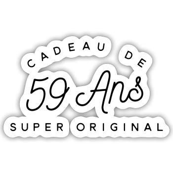 Cadeau 59 ans   - Sticker taille S (10 x 10 cm) - blanc mat - Devant