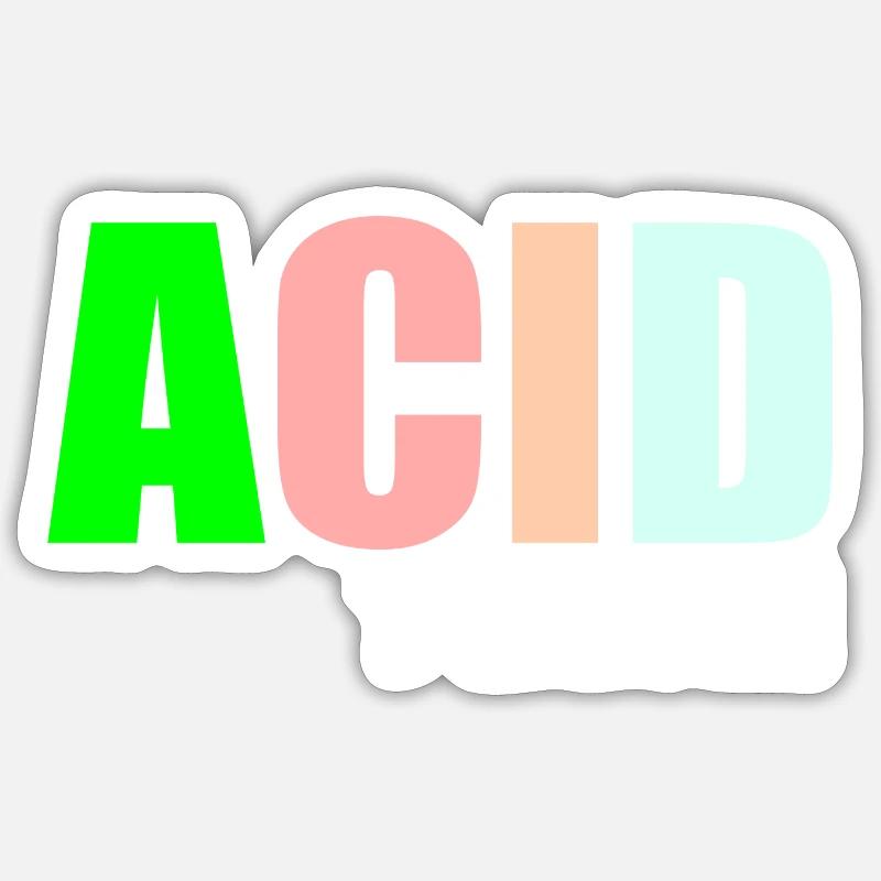 Citation de transe acide Sticker taille S (10 x 10 cm)