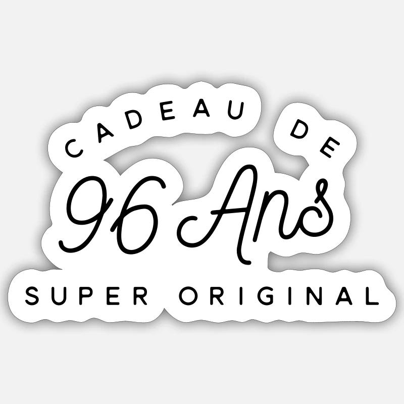 Cadeau 96 ans  - Sticker taille S (10 x 10 cm) - blanc mat