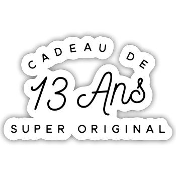 Cadeau 13 ans  - Sticker taille S (10 x 10 cm) - blanc mat - Devant