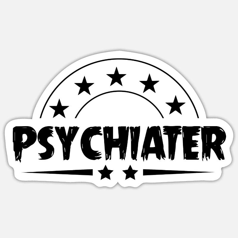 Psychiater Beruf - Sticker Größe S (10 x 10 cm) - Mattweiß