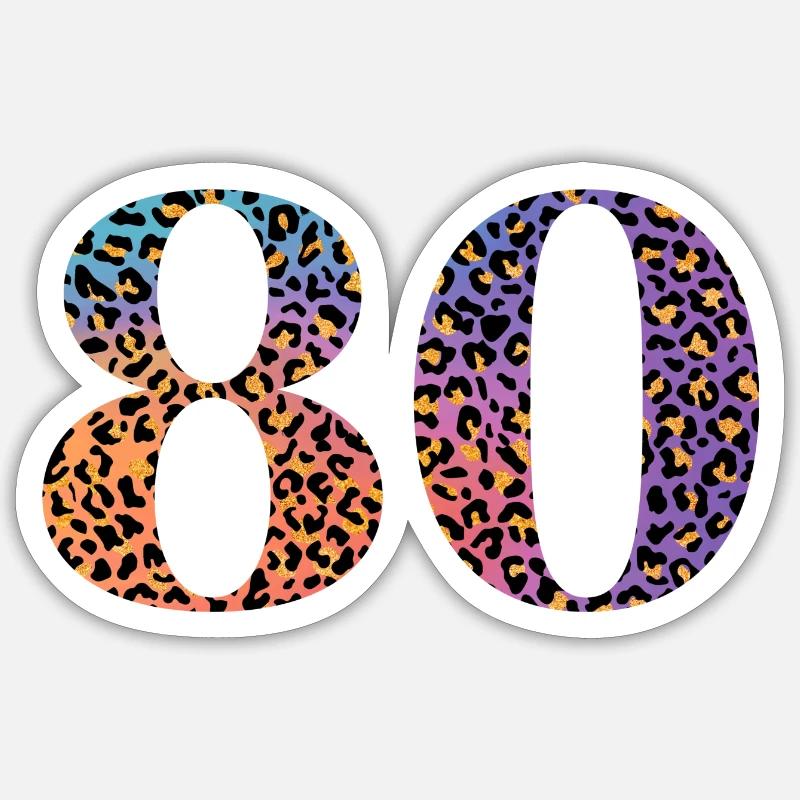 80e anniversaire léopard Sticker taille S (10 x 10 cm)