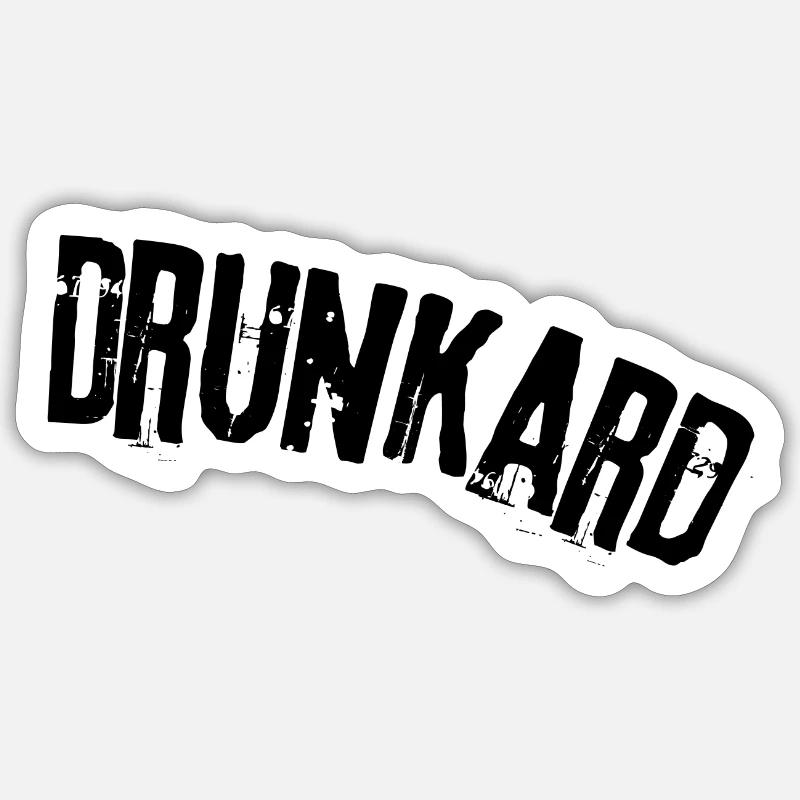 Drunkard Sticker Größe S (10 x 10 cm)