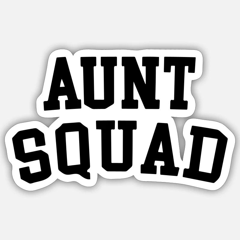 Aunt squad - Sticker size S (10 x 10 cm) - white matte