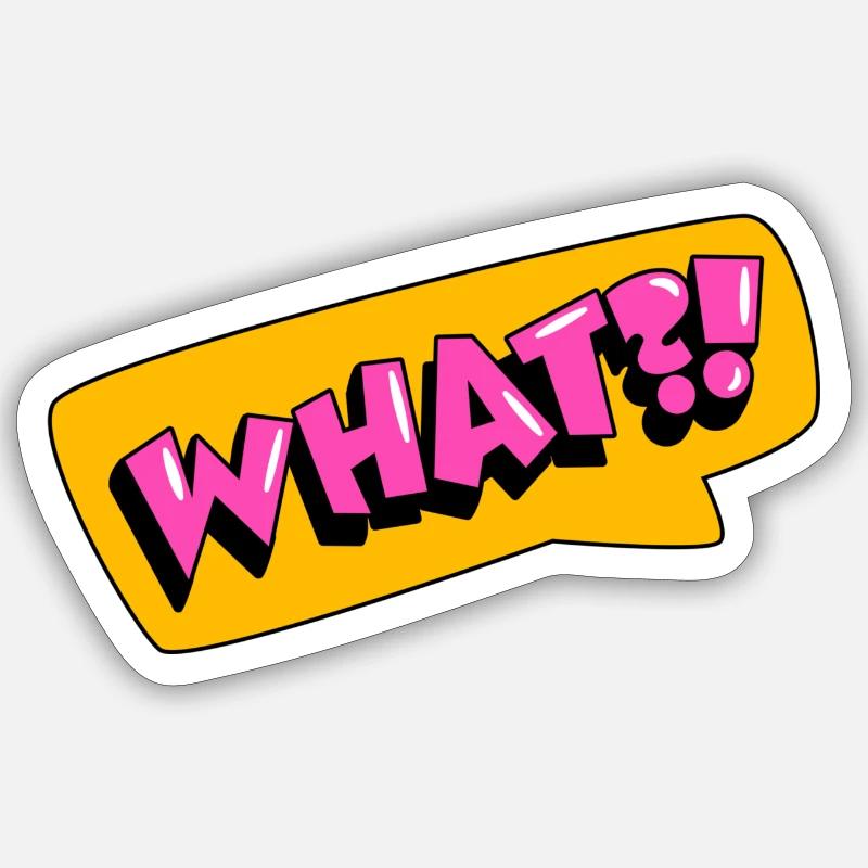 Che cosa?! - Sticker formato S (10 x 10 cm) - bianco opaco