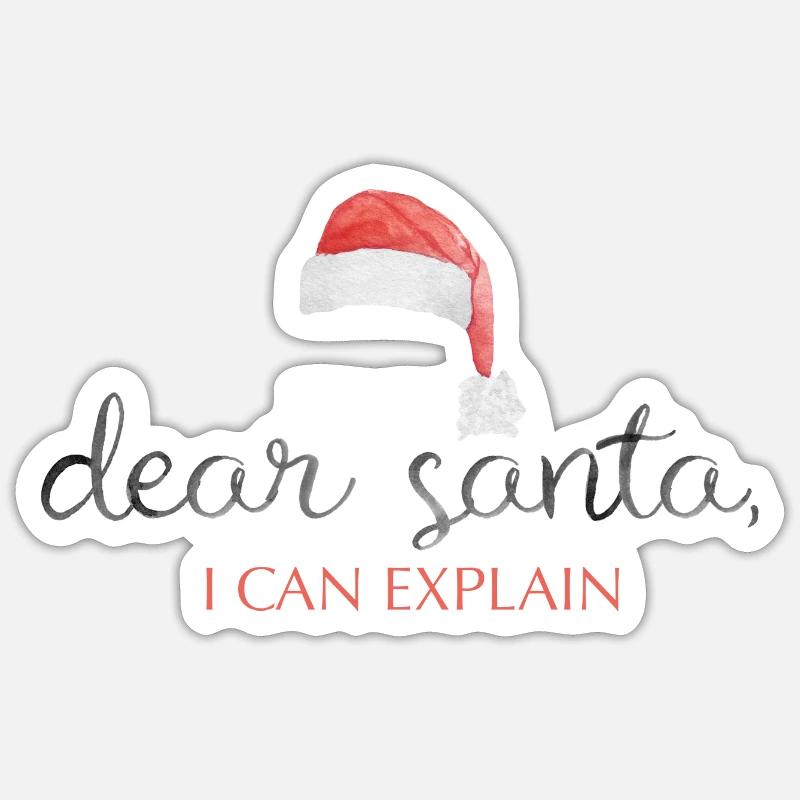 dear santa i can explain - Sticker Größe S (10 x 10 cm) - Mattweiß
