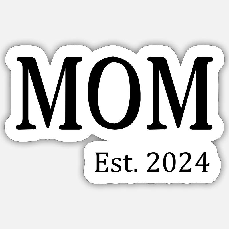 MOM Est. 2024 - Sticker taille S (10 x 10 cm) - blanc mat