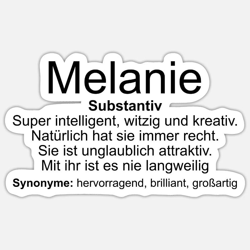 Name Definition Melanie - Sticker size S (10 x 10 cm) - white matte