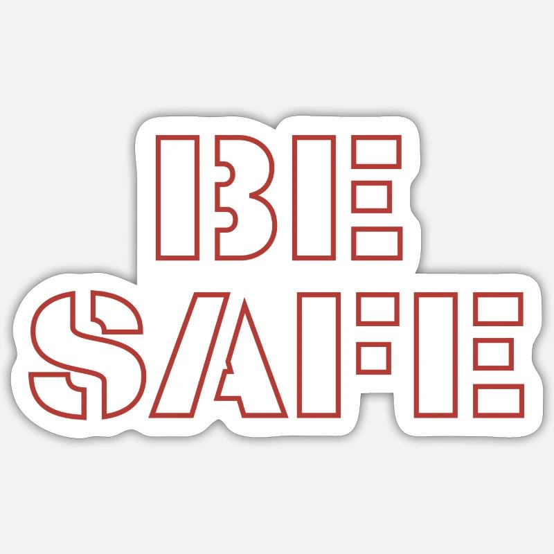 Soyez prudent - Sticker taille S (10 x 10 cm) - blanc mat