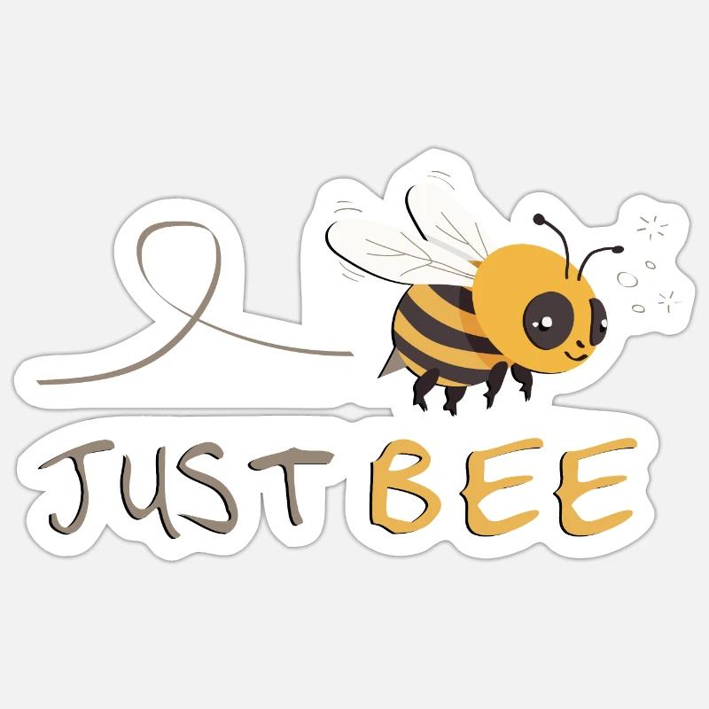 Just Bee - Be yourself! Sticker size S (10 x 10 cm)