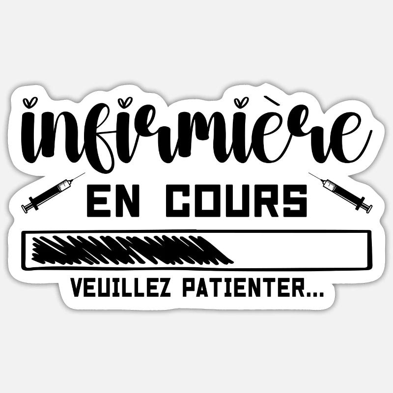 Nurse in progress, please wait Sticker size S (10 x 10 cm)
