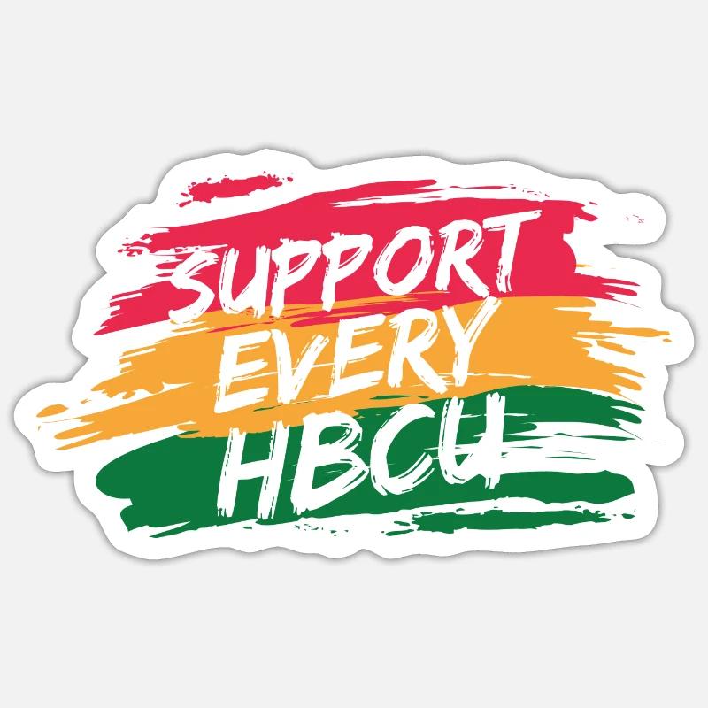 i Support Every HBCU Student Alumni Black Teacher Sticker Größe S (10 x 10 cm)