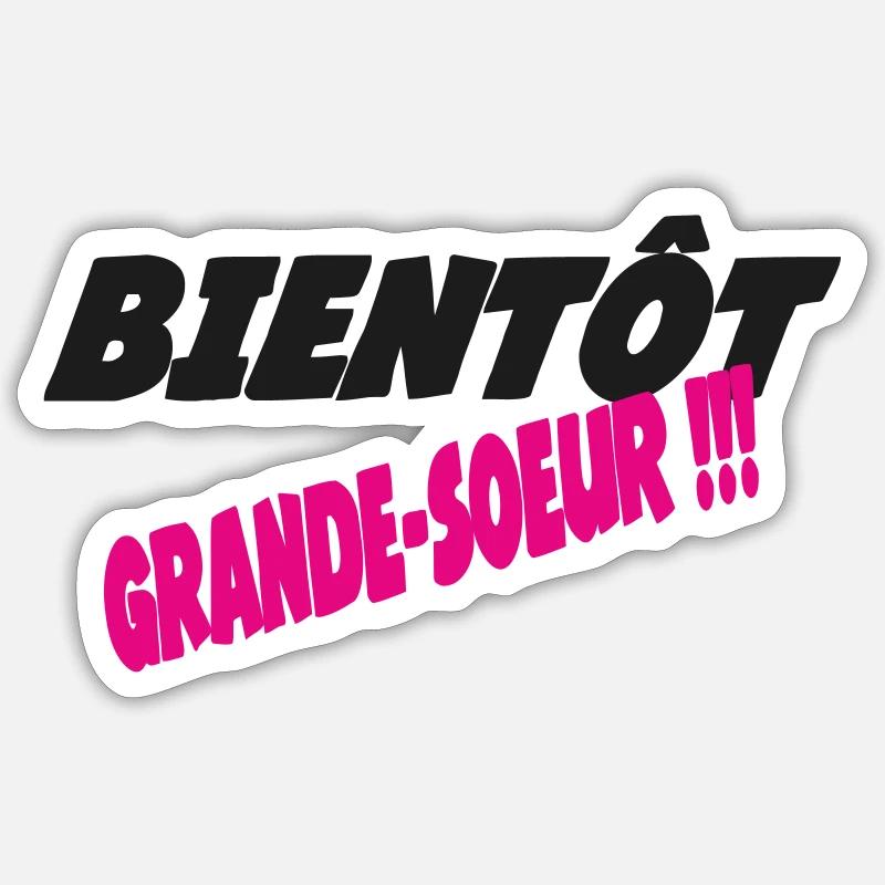 Bald eine große Schwester Sticker Größe S (10 x 10 cm)