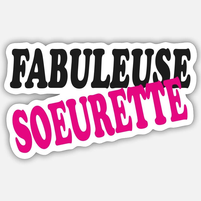 FABELHAFTE SCHWESTER Sticker Größe S (10 x 10 cm)