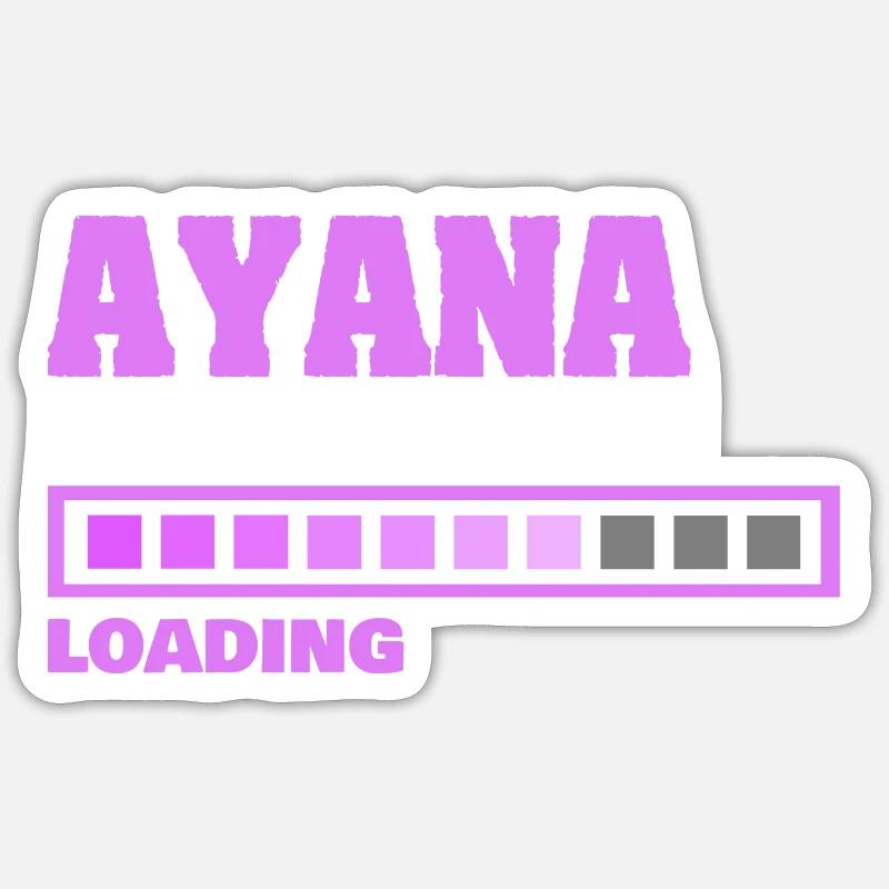 Gift for Ayana - Sticker size S (10 x 10 cm) - white matte