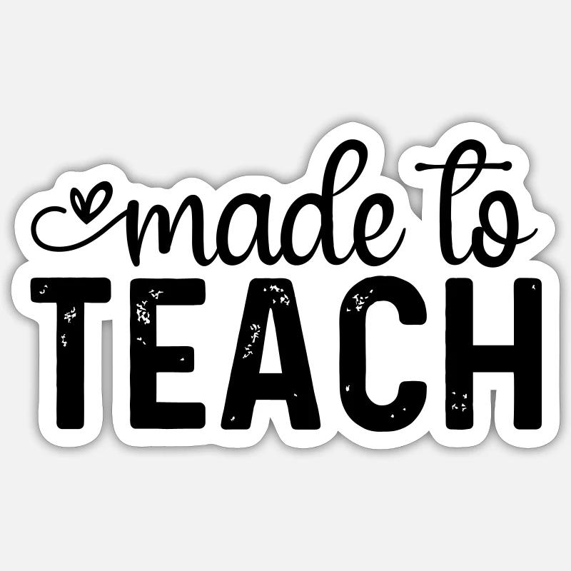 Made to Teach - Sticker size S (10 x 10 cm) - white matte