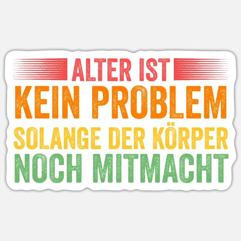 Ich Bin Nicht Alt Geburtstag - Sticker Größe S (10 x 10 cm) - Mattweiß