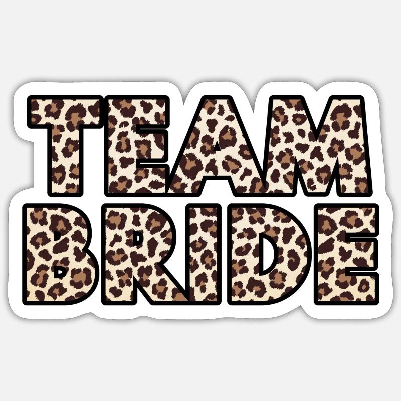 Team Braut Leopard Sticker Größe S (10 x 10 cm)