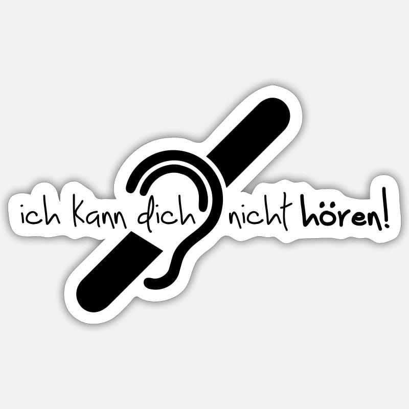 Ich kann dich nicht hören. Audition limitée. - Sticker taille S (10 x 10 cm) - blanc mat