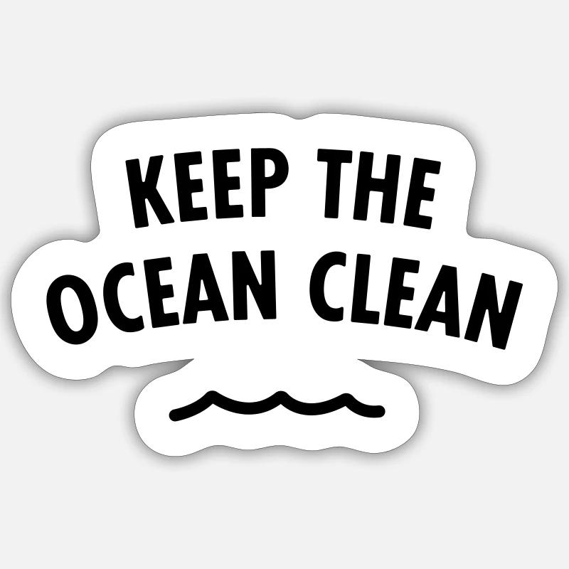 Keep The Ocean Clean Sticker Größe S (10 x 10 cm)