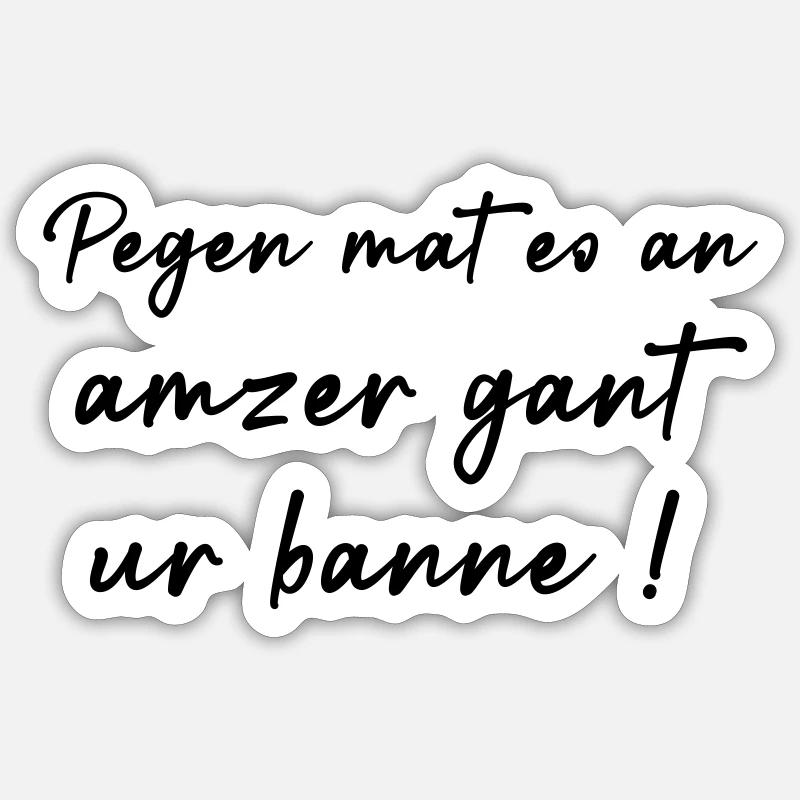 Mach dir einen Bann! Sticker Größe S (10 x 10 cm)