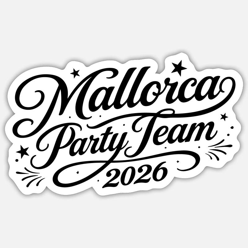 Mallorca Party Team 2026 - Sticker Größe S (10 x 10 cm) - Mattweiß