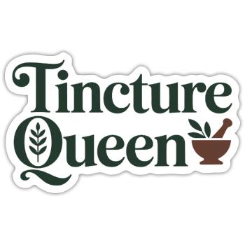 Herbalist Tincture Queen Professional Formulator  - Sticker size S (10 x 10 cm) - white matte - Front