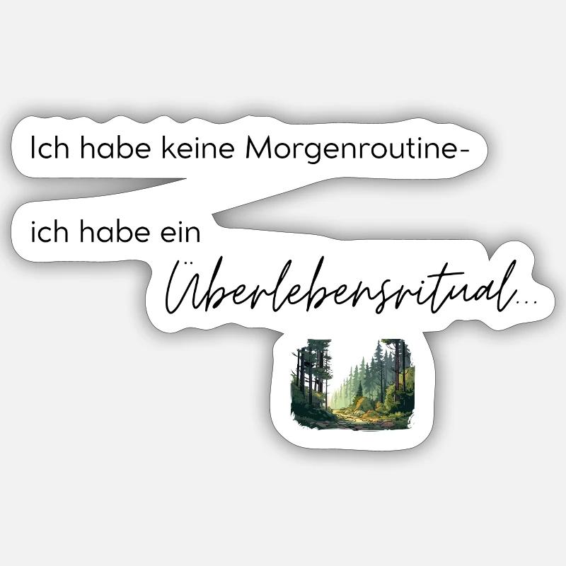 LIEBEVOLL Morgenroutine Wald - Sticker Größe S (10 x 10 cm) - Mattweiß