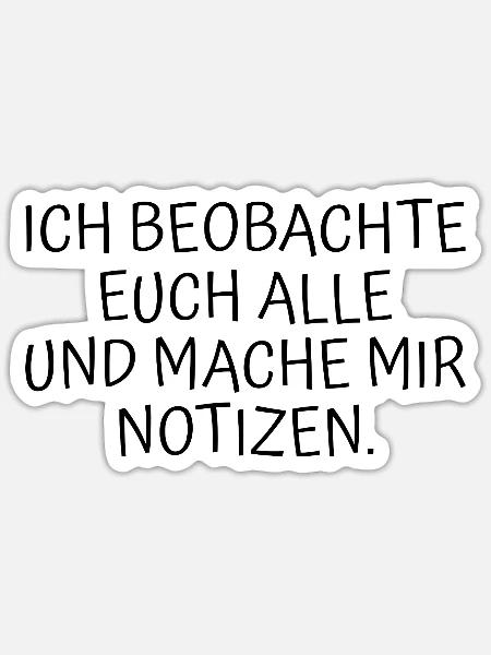Ich beobachte euch alle - Sticker Größe S (10 x 10 cm) - Mattweiß