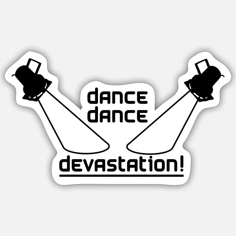 Dance Dance Devastation - Sticker size S (10 x 10 cm) - white matte