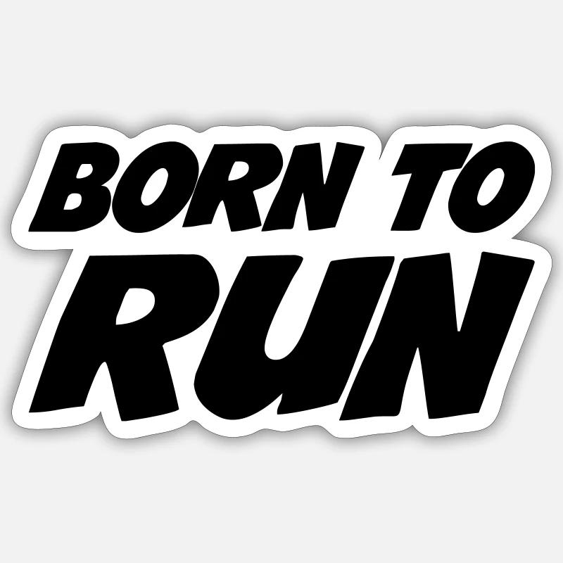 Born to run - Sticker taille S (10 x 10 cm) - blanc mat
