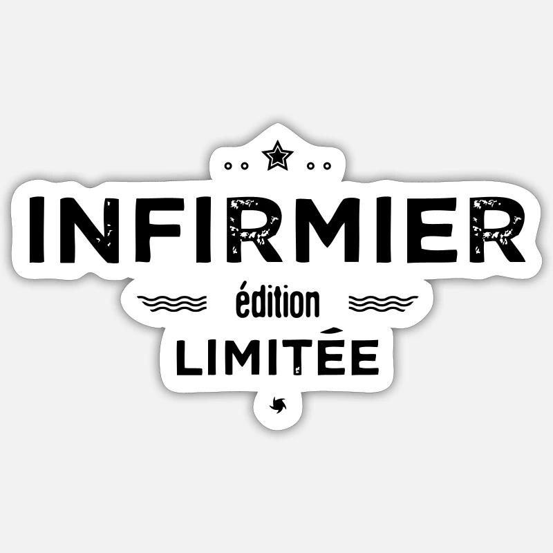 INFIRMIER EDITION LIMITEE - Sticker taille S (10 x 10 cm) - blanc mat