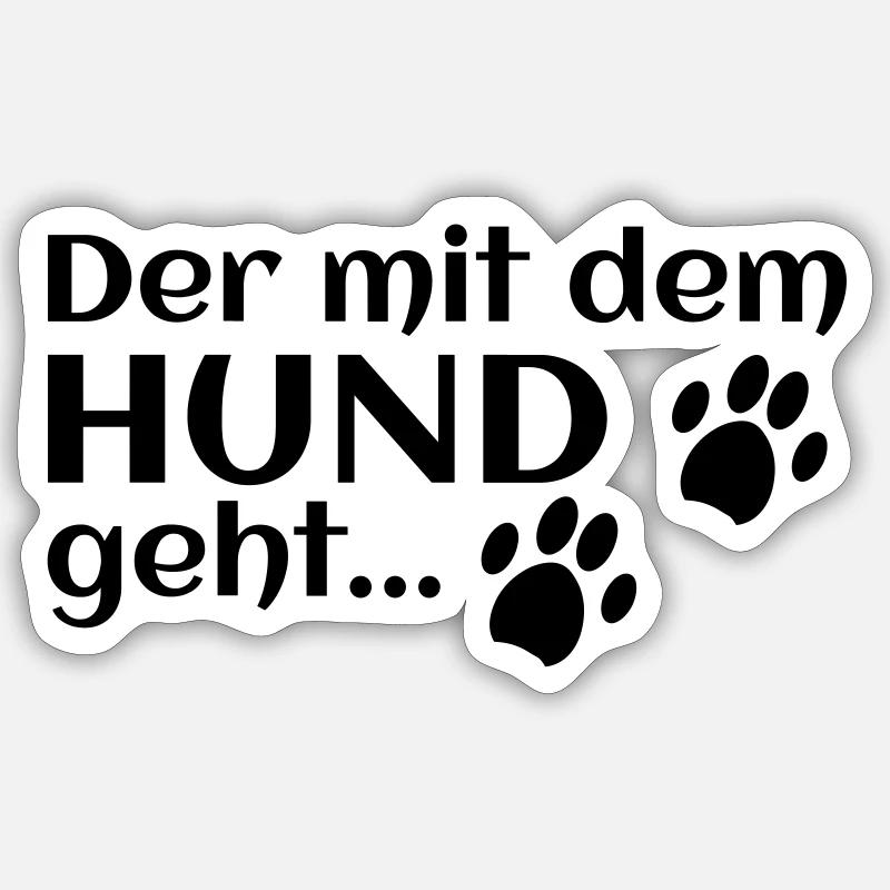 der mit dem Hund geht - Sticker Größe S (10 x 10 cm) - Mattweiß