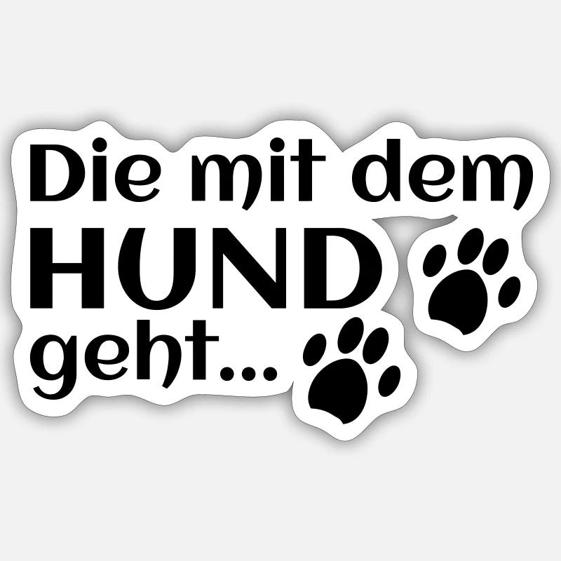 die mit dem hund geht - Sticker Größe S (10 x 10 cm) - Mattweiß