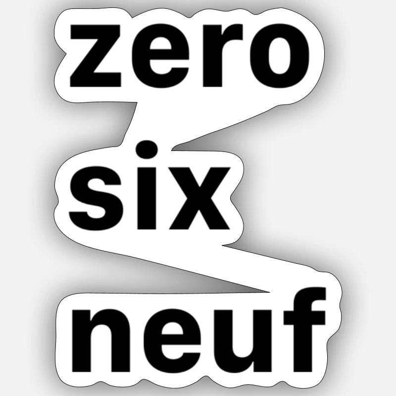Zero six neuf Sticker Größe S (10 x 10 cm)