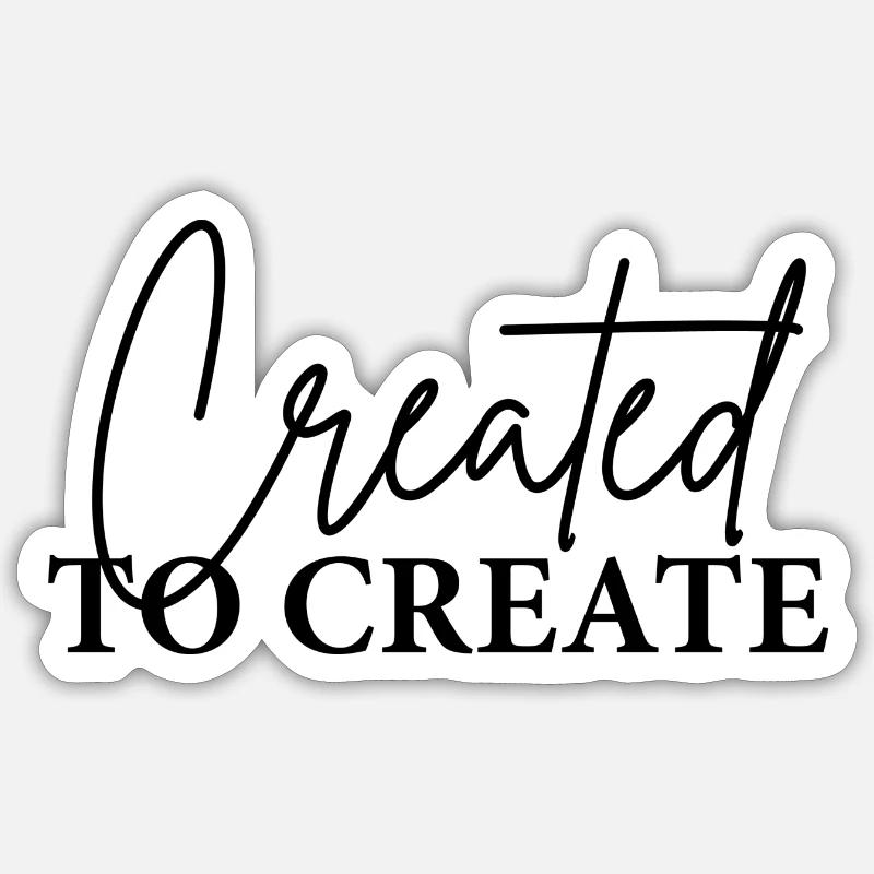 Created to create - Sticker Größe S (10 x 10 cm) - Mattweiß