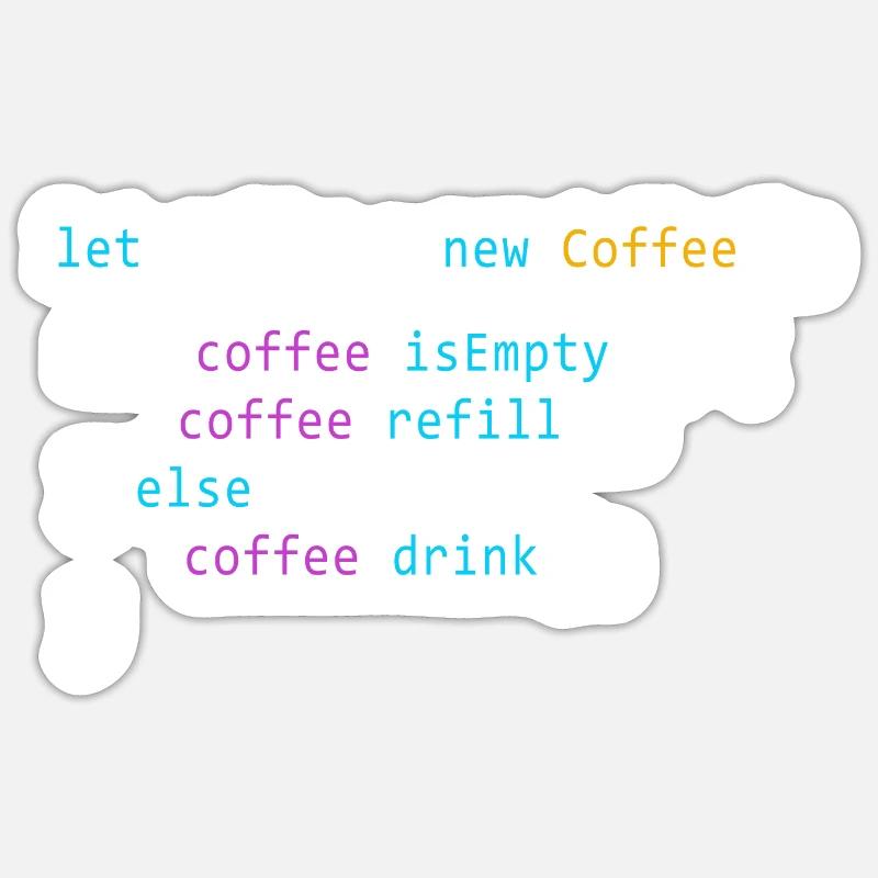 Coffee coding | Gift for Geeks - Sticker size S (10 x 10 cm) - white matte