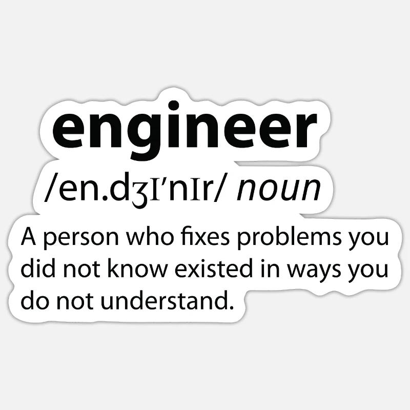 Engineer Funny Dictionary Definition - Sticker Größe S (10 x 10 cm) - Mattweiß