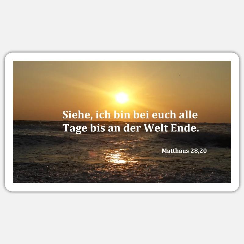 Matthäus 28, 20 - Sticker Größe S (10 x 10 cm) - Mattweiß