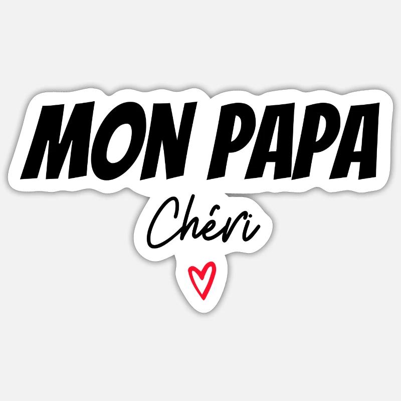 mon papa chéri - mug avec message papa - Sticker taille S (10 x 10 cm) - blanc mat