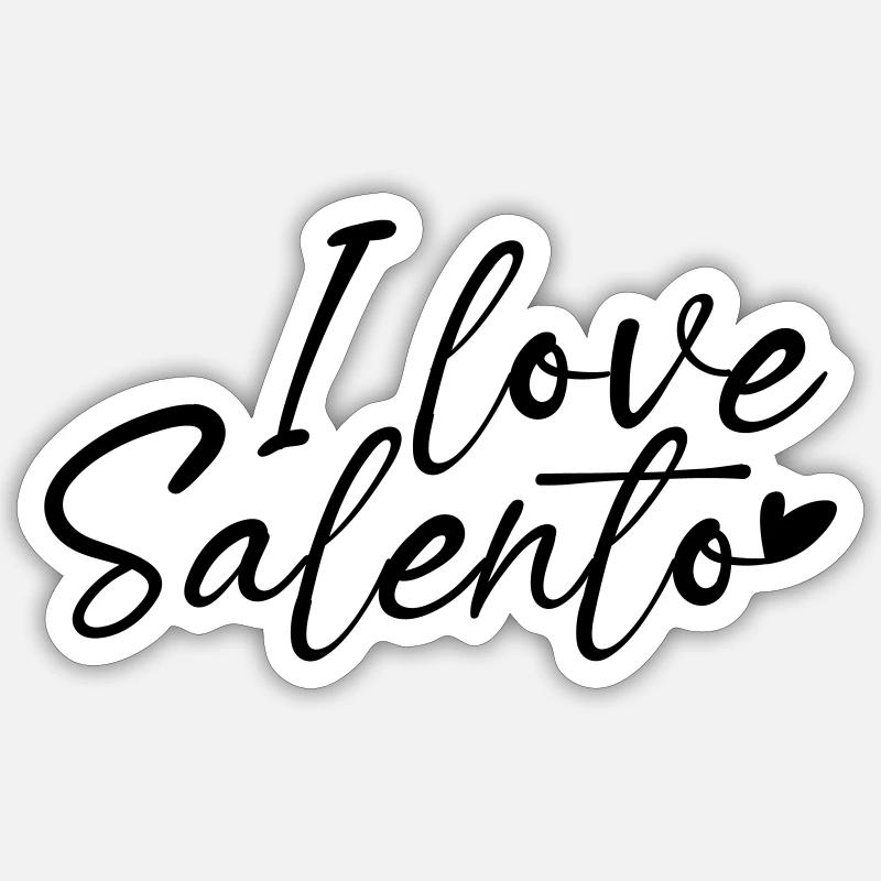 Ich liebe Salento - Sticker Größe S (10 x 10 cm) - Mattweiß