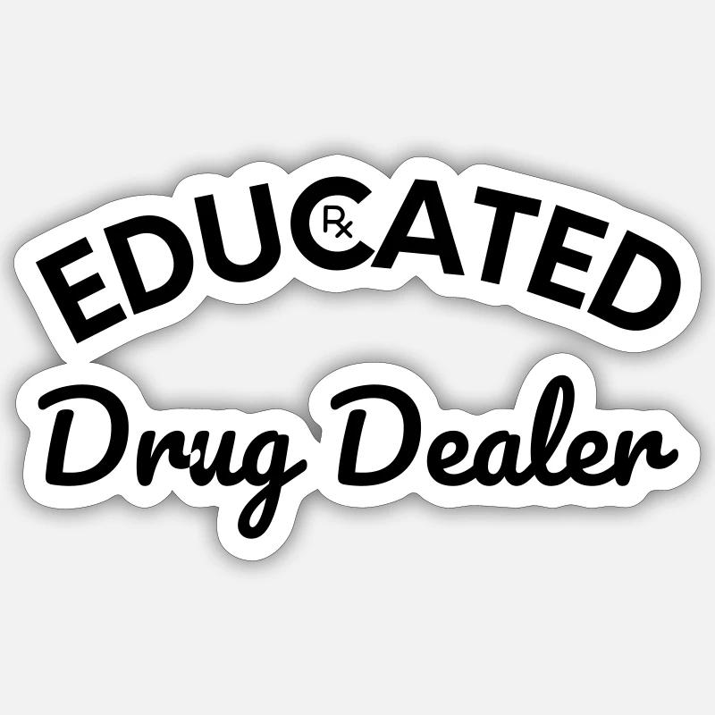 TRAFIQUANT DE DROGUE INSTRUIT - Sticker taille S (10 x 10 cm) - blanc mat